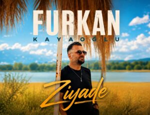 Bağlamanın Usta İsmi Furkan Kayaoğlu’ndan Yeni Eser: “Ziyade”