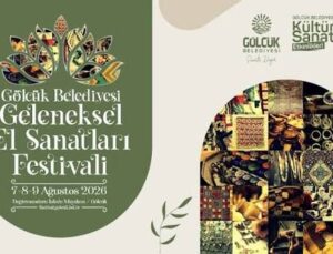 Gölcük’te Kültür ve Sanat Rüzgarı: Geleneksel El Sanatları Festivali Başlıyor