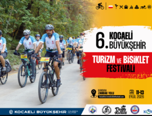 Kocaeli Turizm ve Bisiklet Festivali Başlıyor: Başvuru ve Program Detayları Belli Oldu!