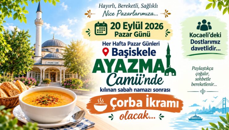 Ayazma Camii’nde Pazar Sabahları Bereket Sofrası Kuruluyor